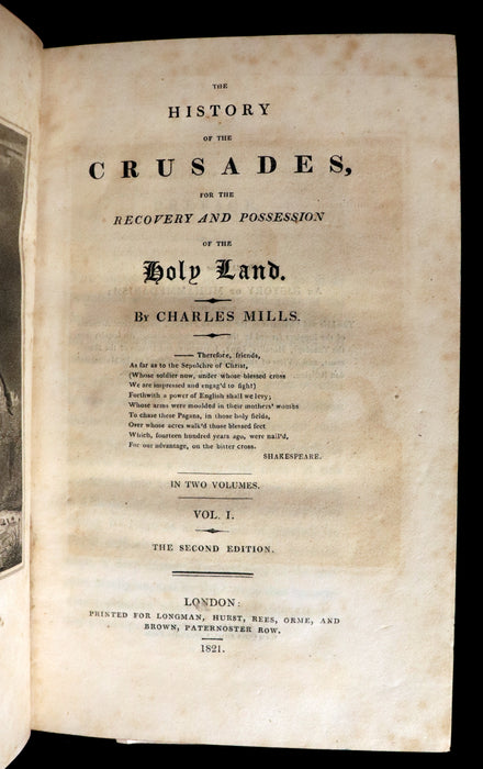 1821 Rare Book Set - The HISTORY OF THE CRUSADES for the recovery and possession of the Holy Land by Charles Mills.