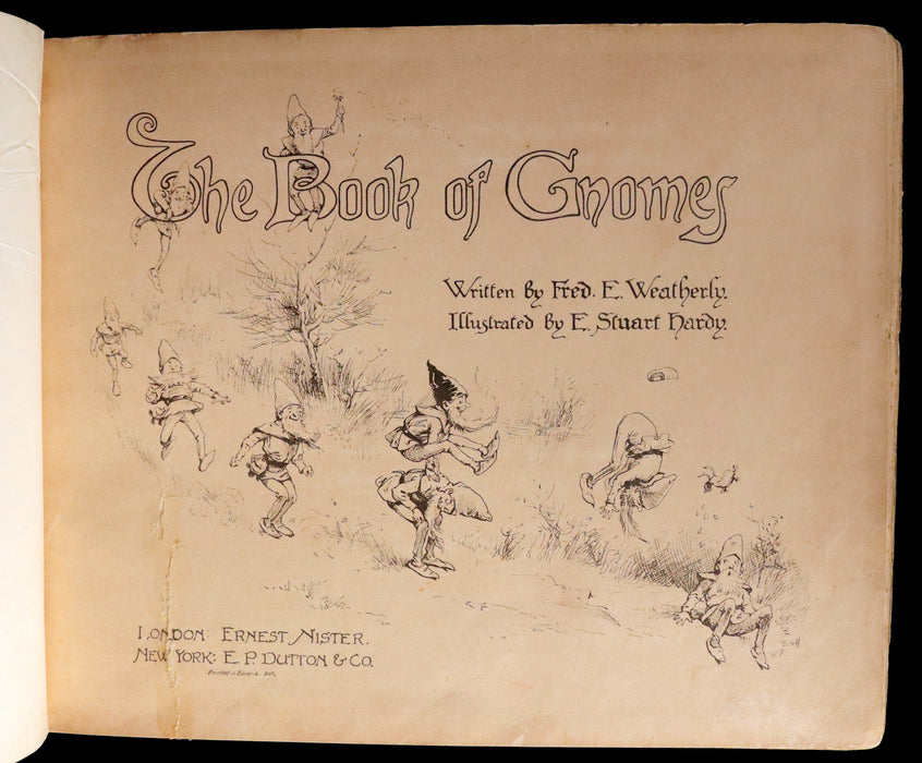 1900 Rare First Edition - THE BOOK OF GNOMES by Fred E. Weatherly, illustrated by Evelyn Stuart Hardy.