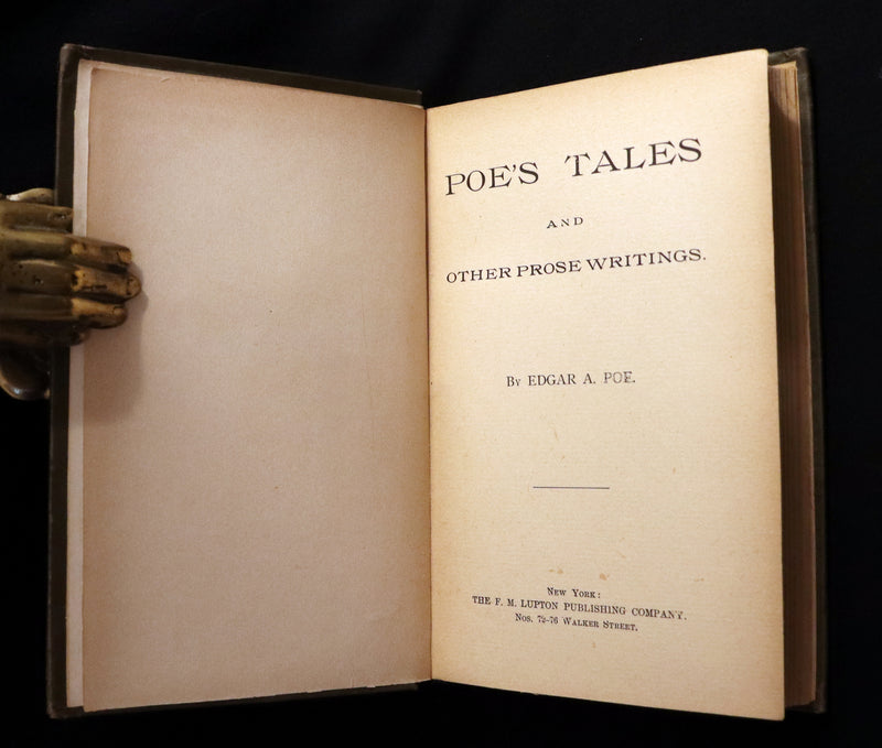1895 Scarce Lupton Edition - Edgar Allan POE's Tales And Other Prose Writings.