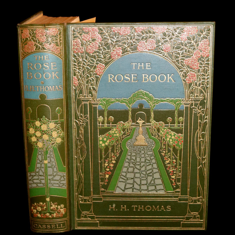 1913 Scarce First Edition - THE ROSE BOOK, A Complete Guide for Amateur Rose Growers by H.H. Thomas.