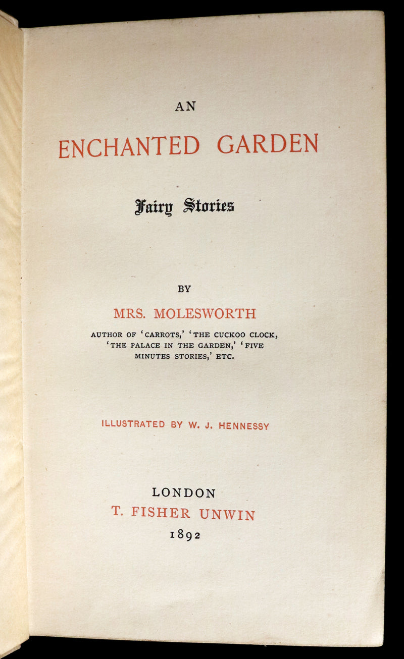 1892 Rare First Edition - AN ENCHANTED GARDEN, Fairy Stories by Mary Louisa Molesworth illustrated by William John Hennessy.