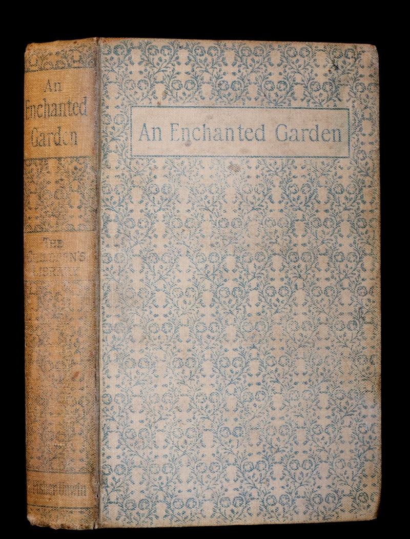 1892 Rare First Edition - AN ENCHANTED GARDEN, Fairy Stories by Mary Louisa Molesworth illustrated by William John Hennessy.