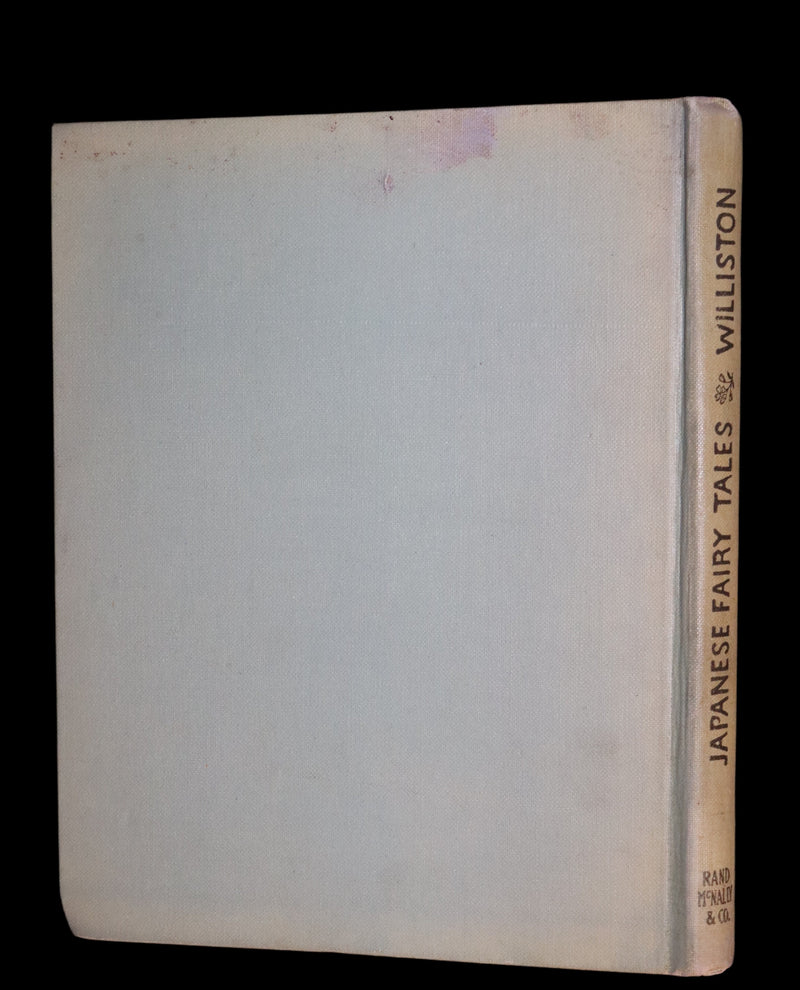 1904 Rare First Edition ~ Japanese Fairy Tales by Teresa Peirce Williston. Illustrated.