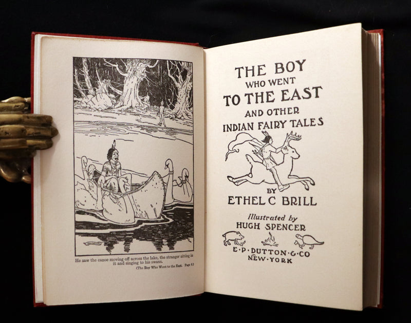 1917 Scarce Iroquois & Algonquin legends of the Great Lakes - The Boy Who Went to the East and other Indian Fairy Tales.