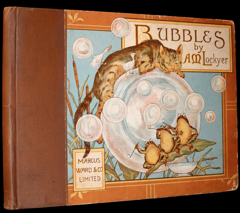 1887 Rare First Edition ~ BUBBLES A children's picture book with descriptive verses by A. M. Lockyer.