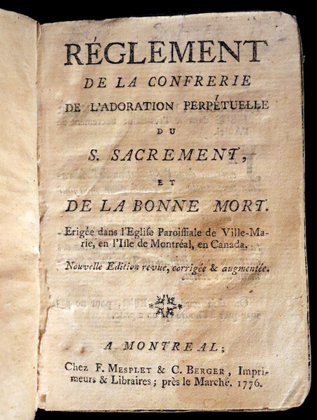 1776 Scarce First Book printed in Montreal - Mesplet Reglement de la Confrerie de l'Adoration Perpetuelle du S. Sacrement et de la Bonne Mort.