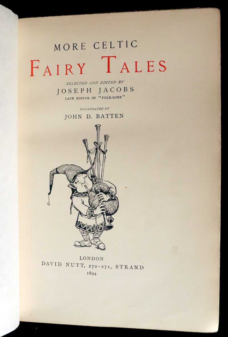 1894 Scarce First Edition - MORE CELTIC FAIRY TALES by Joseph Jacobs Illustrated by John D. Batten.