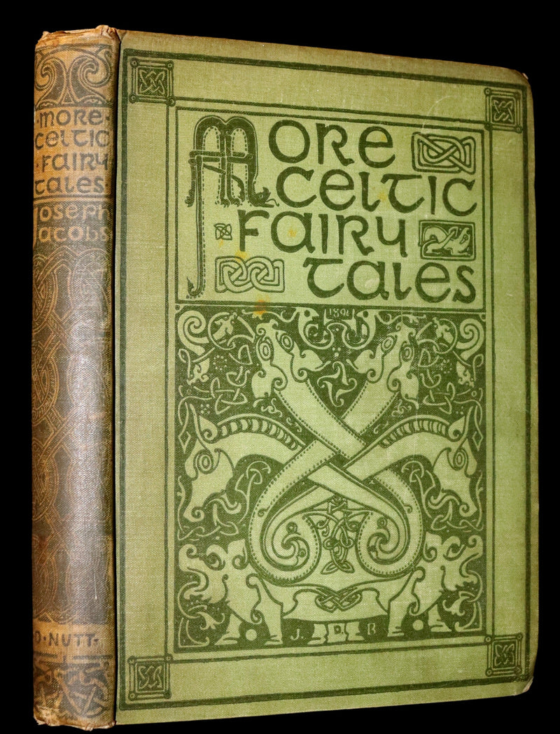 1894 Scarce First Edition - MORE CELTIC FAIRY TALES by Joseph Jacobs Illustrated by John D. Batten.
