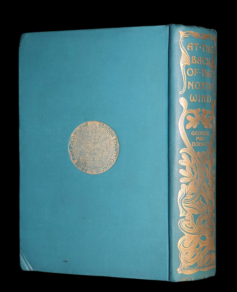 1905 Rare Book - AT THE BACK OF THE NORTH WIND by George MacDonald illustrated by Arthur Hughes.