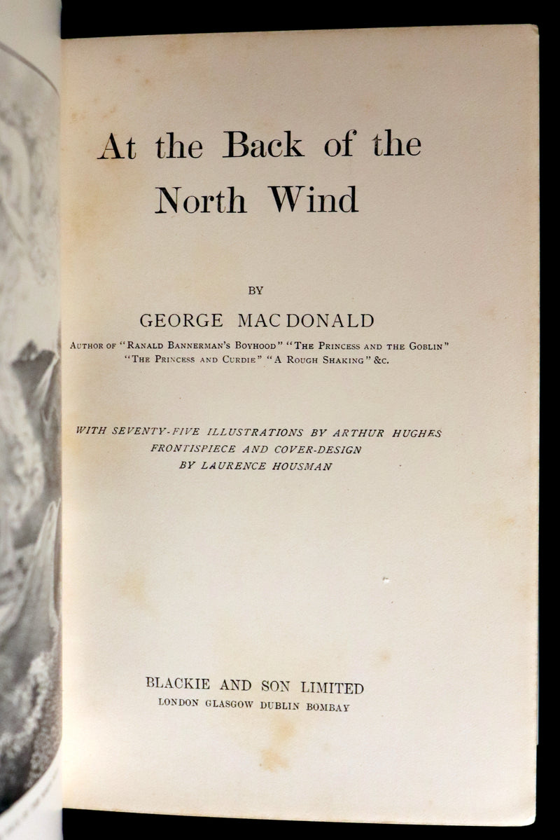 1905 Rare Book - AT THE BACK OF THE NORTH WIND by George MacDonald illustrated by Arthur Hughes.