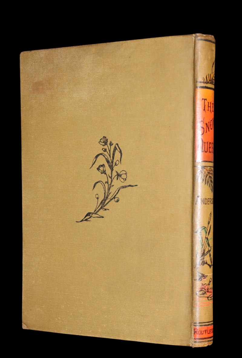 1890 Scarce Victorian Edition - Hans Christian Andersen - The Snow Queen, The Phoenix Bird and Other Fairy Tales.