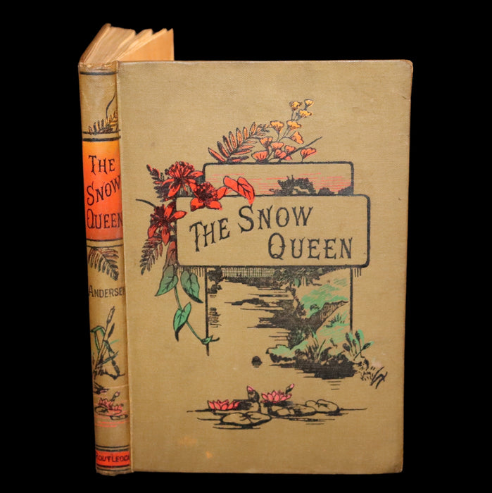 1890 Scarce Victorian Edition - Hans Christian Andersen - The Snow Queen, The Phoenix Bird and Other Fairy Tales.