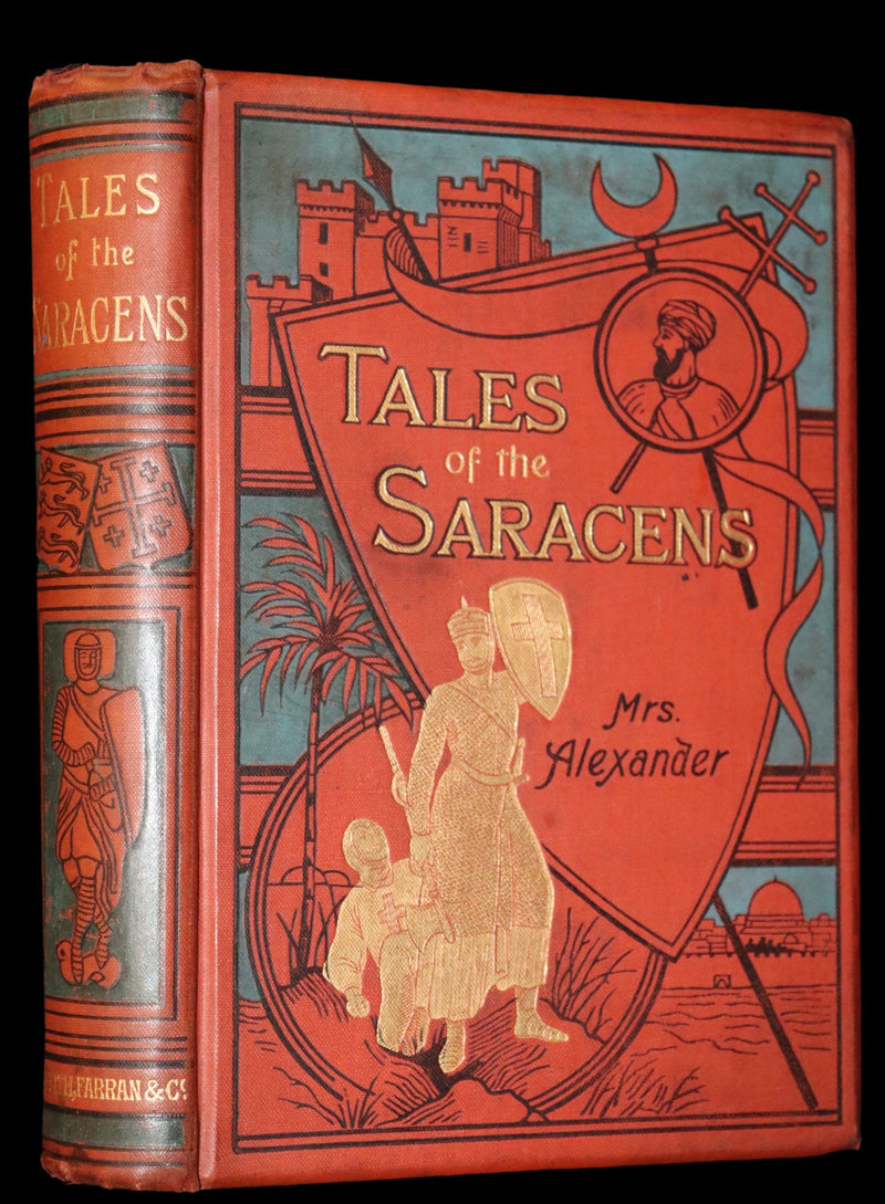 1890 Scarce Book - Tales of the Saracens by Alexandra Hutton. Illustrated.