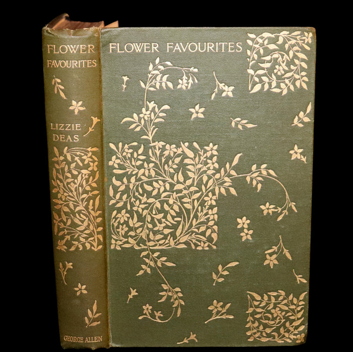 1898 Scarce Floriography Book ~ FLOWER FAVOURITES Their Legends, Symbolism and Significance by Lizzie Deas.