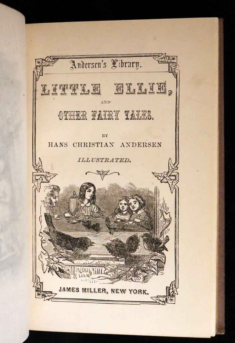 1877 Scarce Edition - Hans Christian Andersen - LITTLE ELLIE and Other Fairy Tales. Illustrated.