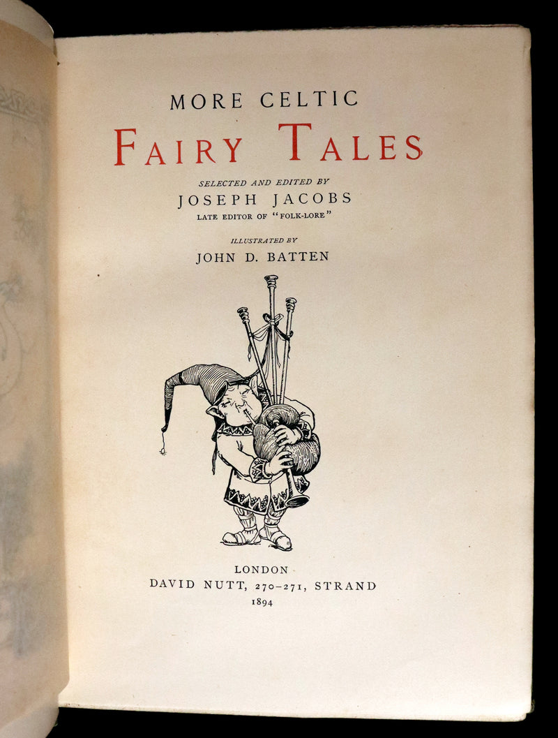 1894 Scarce First Edition - MORE CELTIC FAIRY TALES by Joseph Jacobs Illustrated by John D. Batten.