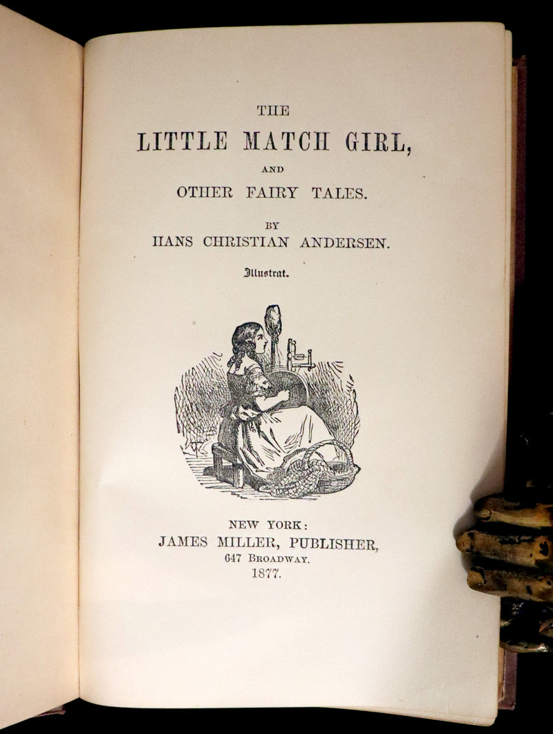 1877 Scarce Edition - Hans Christian Andersen - THE LITTLE MATCH GIRL and Other Fairy Tales. Illustrated.