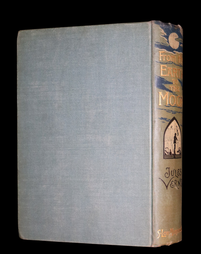 1896 Rare Book - JULES VERNE - From the Earth to the Moon, Direct in 97 hours 20 minutes.