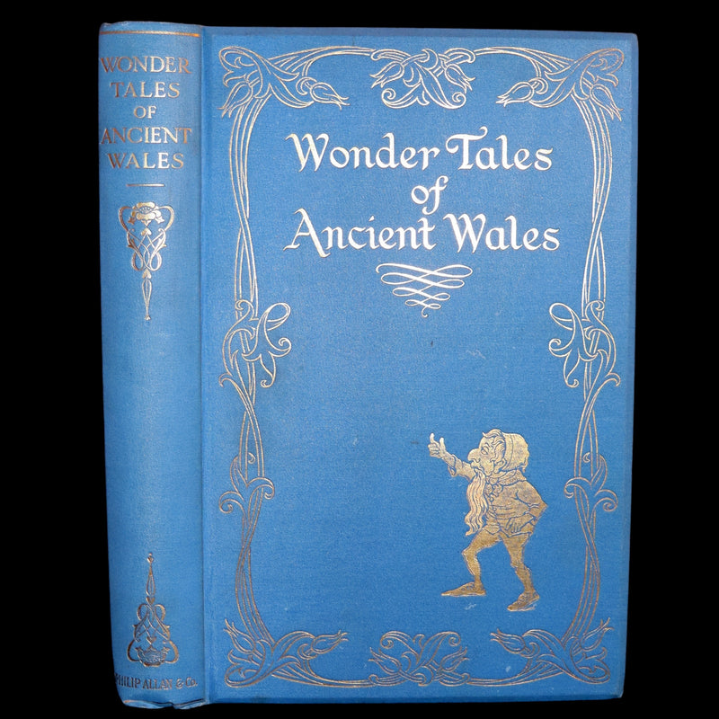 1921 Rare First Edition - FAIRY and WONDER TALES OF ANCIENT WALES Illustrated by Doris Williamson.