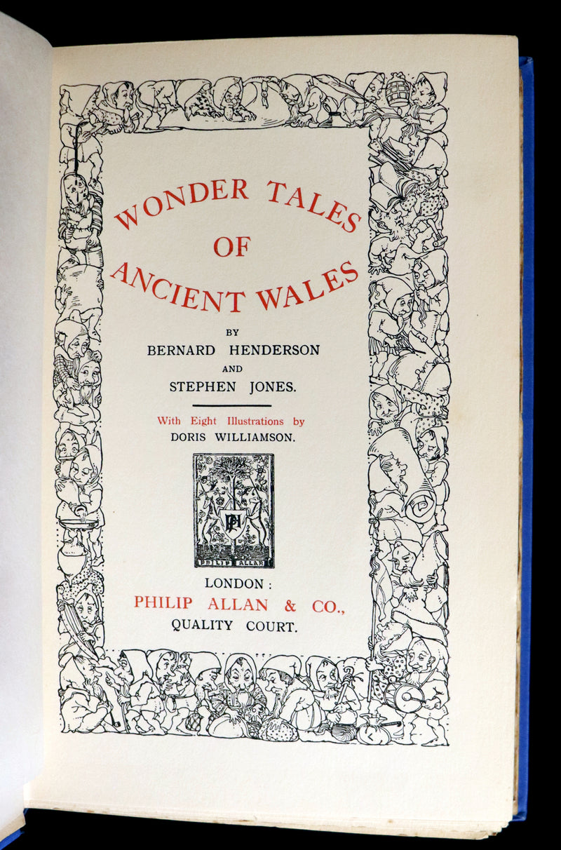 1921 Rare First Edition - FAIRY and WONDER TALES OF ANCIENT WALES Illustrated by Doris Williamson.
