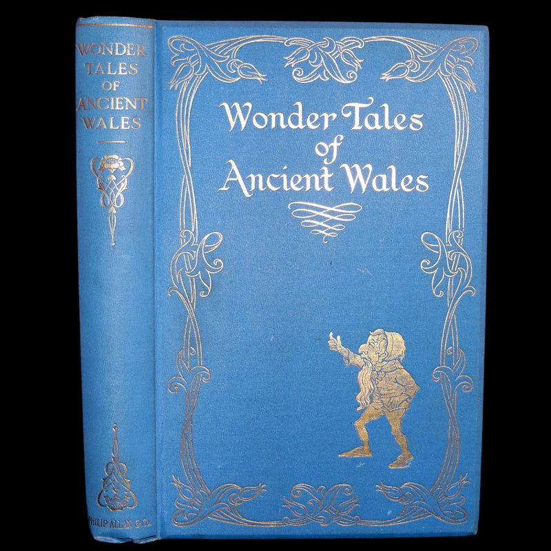 1921 Rare First Edition - FAIRY and WONDER TALES OF ANCIENT WALES Illustrated by Doris Williamson.