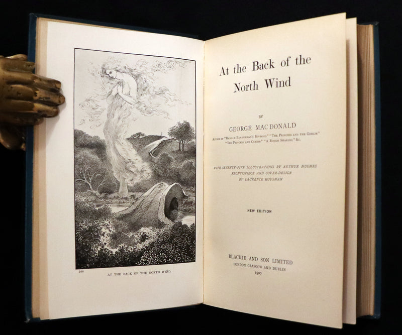 1900 Rare Book - AT THE BACK OF THE NORTH WIND by George MacDonald illustrated by Arthur Hughes.