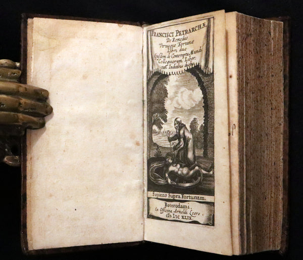 1649 Rare Book - Petrarch's Remedies for Fortune Fair and Foul (De remediis utriusque fortunae) with De Contemptu Mundi