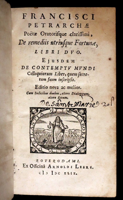 1649 Rare Book - Petrarch's Remedies for Fortune Fair and Foul (De remediis utriusque fortunae) with De Contemptu Mundi