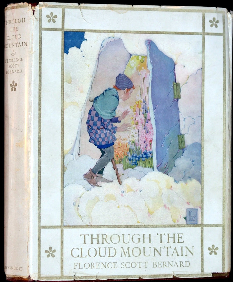 1922 Rare 1stED with Dust jacket - THROUGH THE CLOUD MOUNTAIN Illustrated by Gertrude Kay.