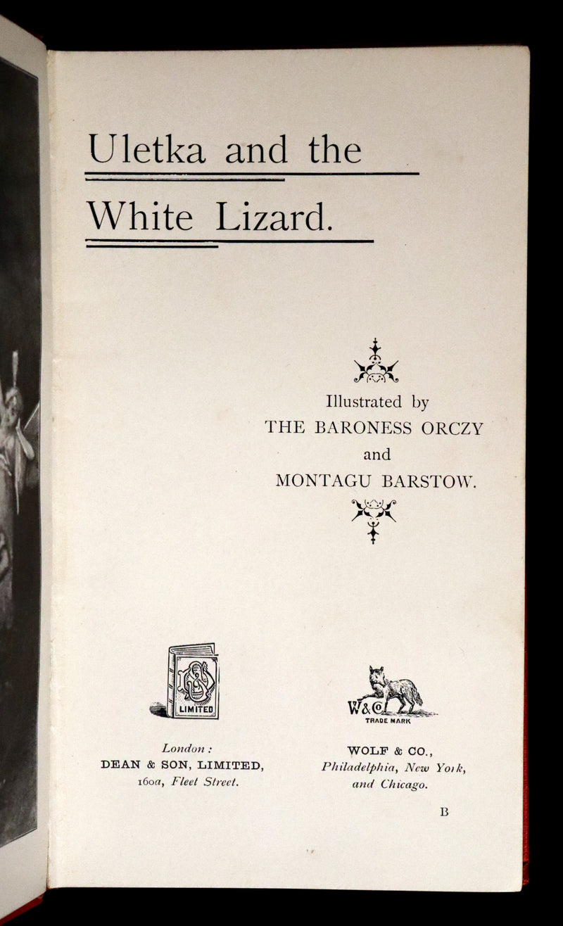 1895 Rare First Edition - Uletka and the White Lizard, Fairy Tale by the Hungarian Baroness Emma Orczy.