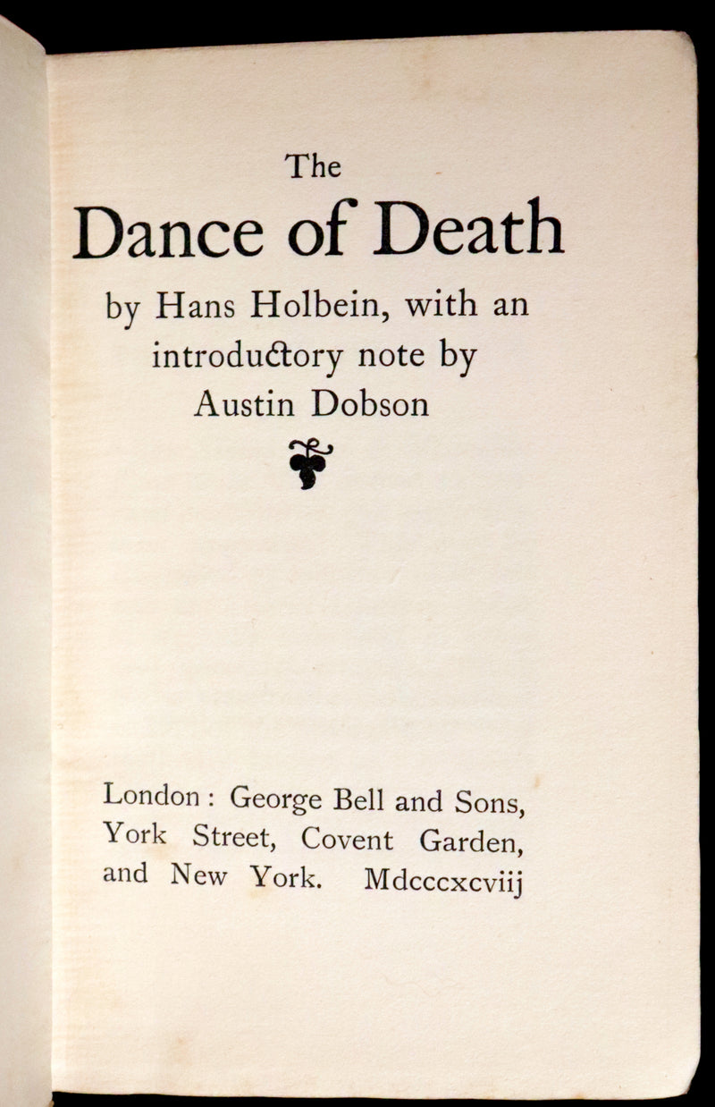 1898 Scarce Book -The DANCE of DEATH - Danse Macabre by Hans Holbein, illustrated.