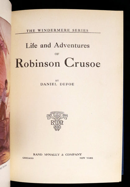 1916 Rare Book - Life and Adventures of Robinson Crusoe by Daniel Defoe. Illustrated by Milo Winter.