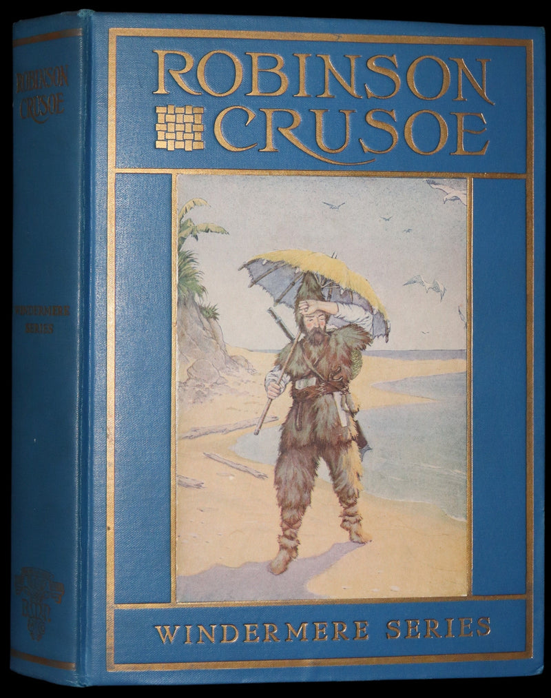 1916 Rare Book - Life and Adventures of Robinson Crusoe by Daniel Defoe. Illustrated by Milo Winter.
