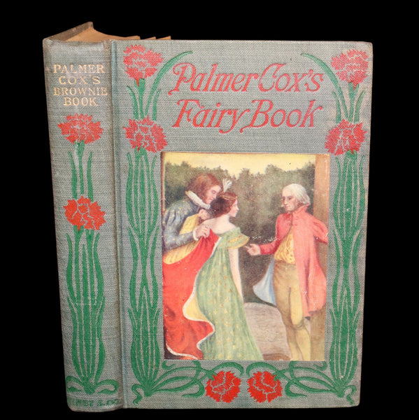 1900 Scarce Book ~ Palmer Cox's Fairy Tales - BROWNIES and Other Stories. Illustrated.