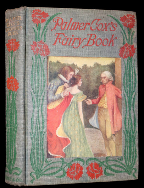 1900 Scarce Book ~ Palmer Cox's Fairy Tales - BROWNIES and Other Stories. Illustrated.