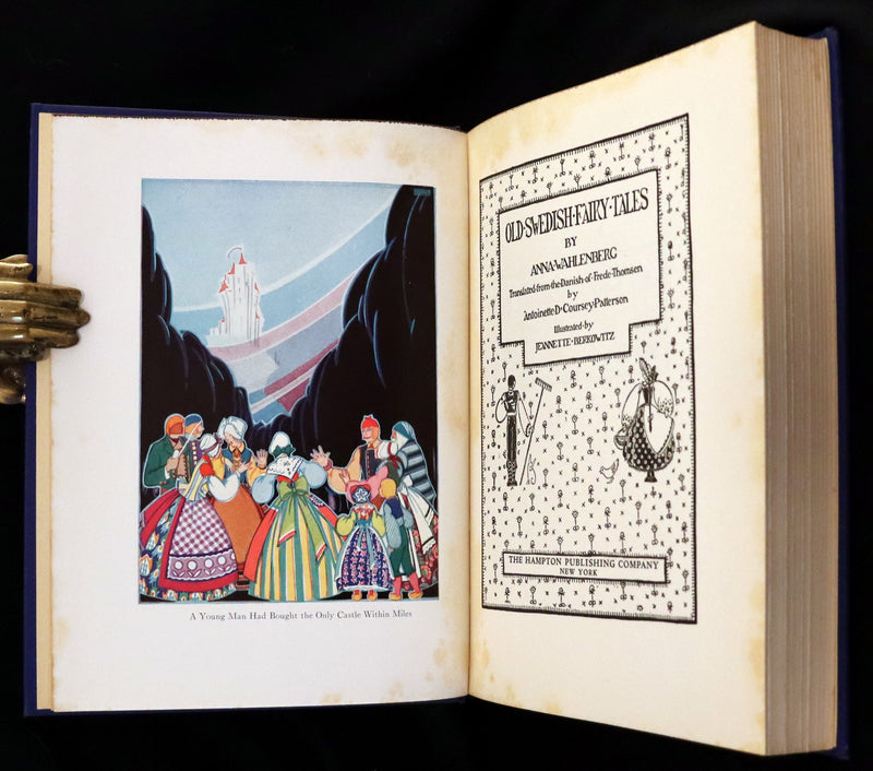 1925 First Edition - Old Swedish Fairy Tales by Anna Wahlenberg Illustrated by Jeannette Berkowitz.