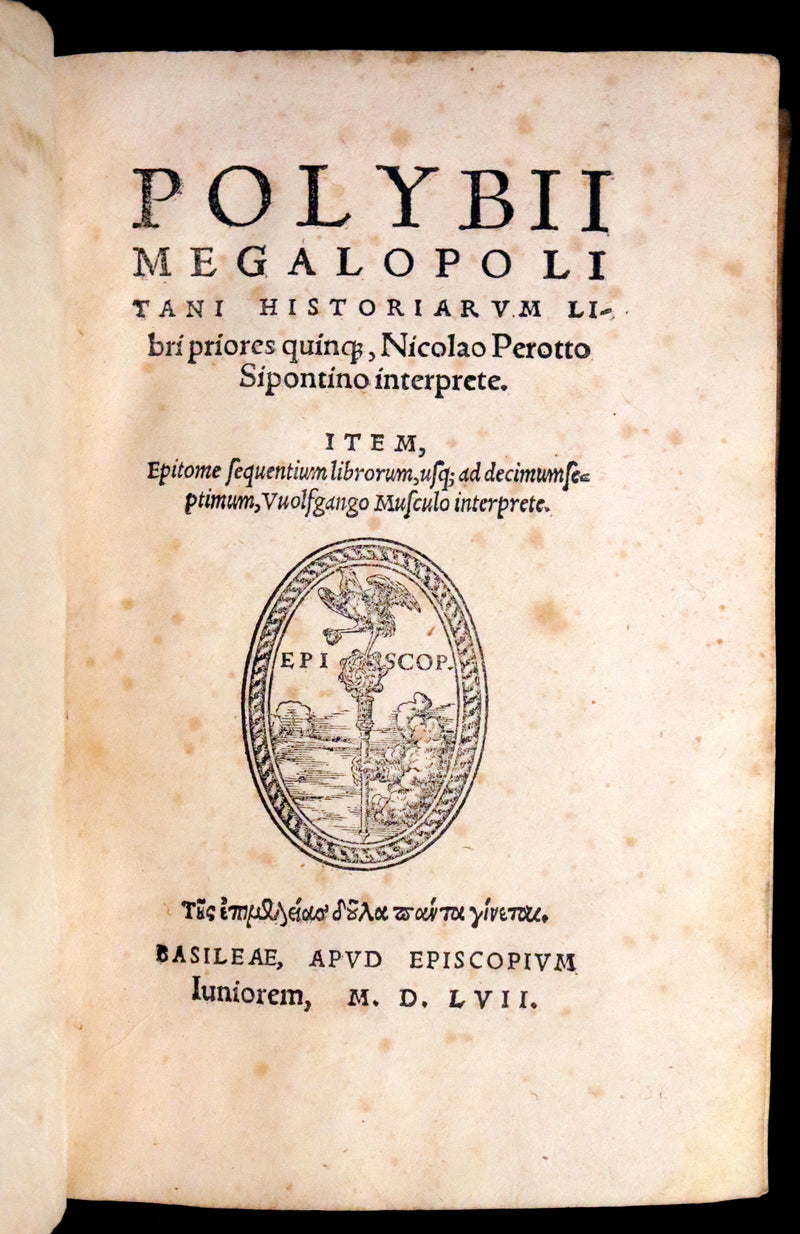 1557 Rare Latin Vellum Book - Polybius - Roman Republic's Histories - Megalopolitani Historiarum.