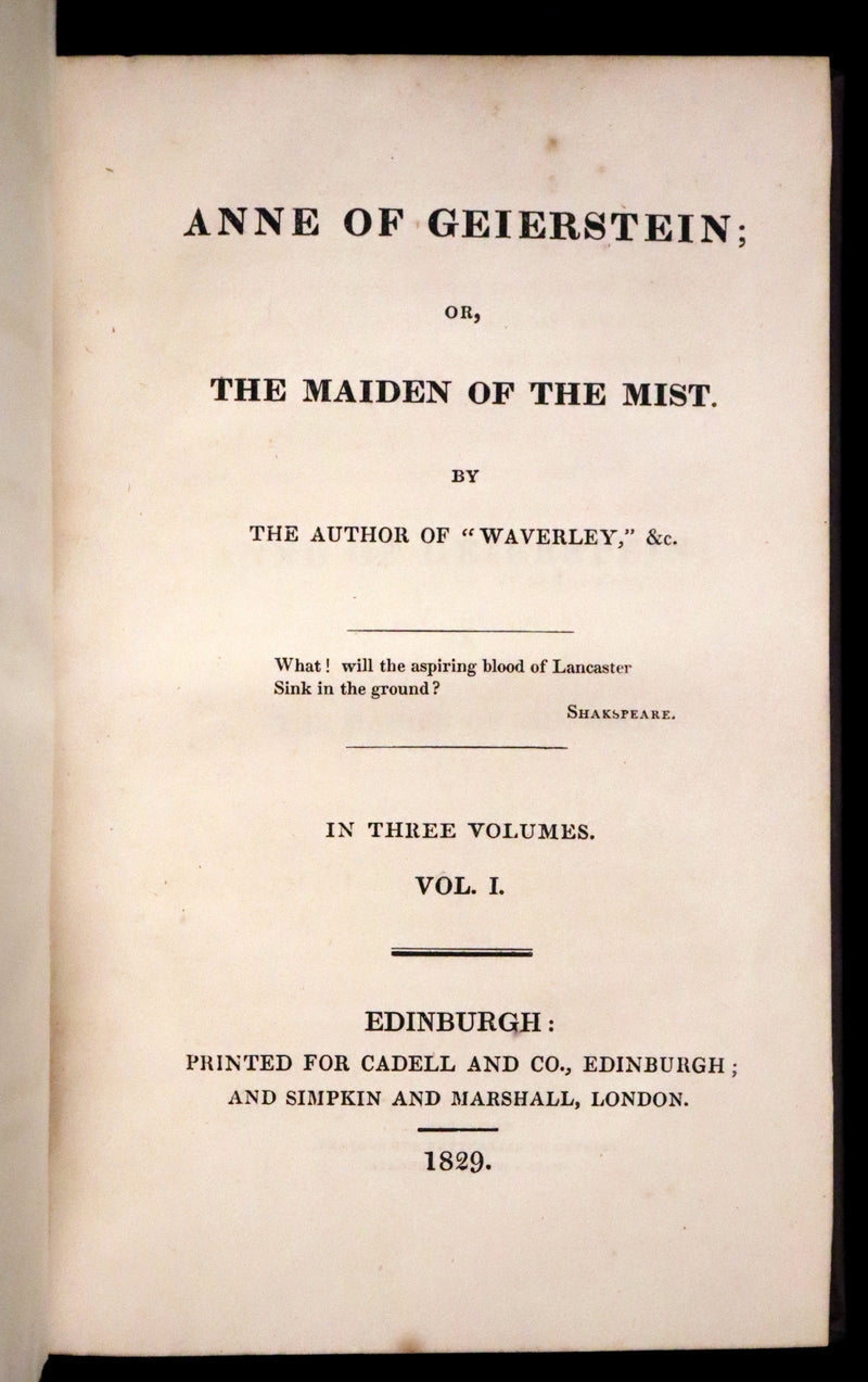 1829 Rare First Edition Book Set - ANNE OF GEIERSTEIN, or The Maiden of the Mist by Sir Walter Scott.