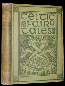 1892 Rare First Edition - CELTIC FAIRY TALES by J. Jacobs Illustrated by J.D. Batten.