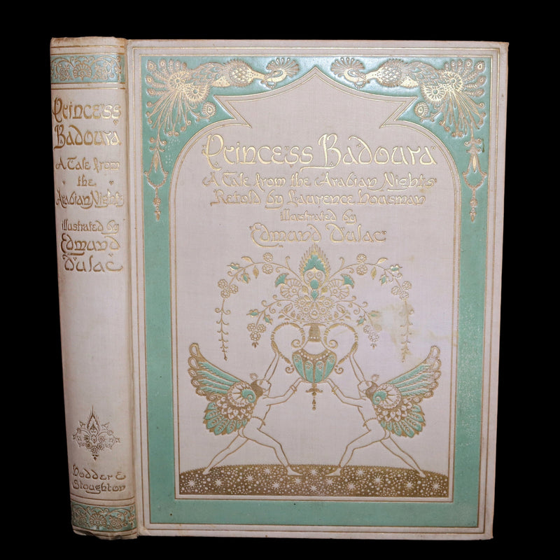 1913 Rare First Edition - Princess Badoura. A Tale from the Arabian Nights by Laurence Housman. Illustrated by Edmund Dulac.