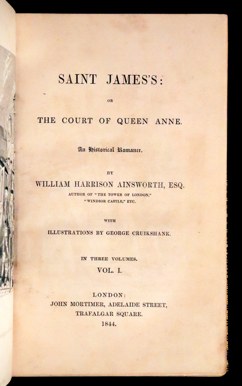 1844 Rare First Edition - Saint James's: or, The Court of Queen Anne by William Harrison Ainsworth illustrated by Cruikshank.