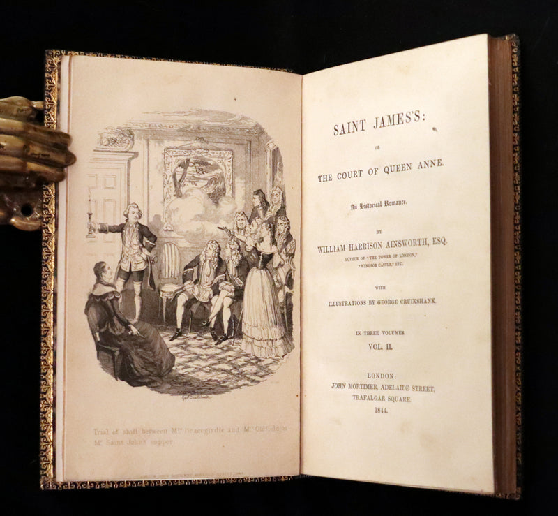 1844 Rare First Edition - Saint James's: or, The Court of Queen Anne by William Harrison Ainsworth illustrated by Cruikshank.
