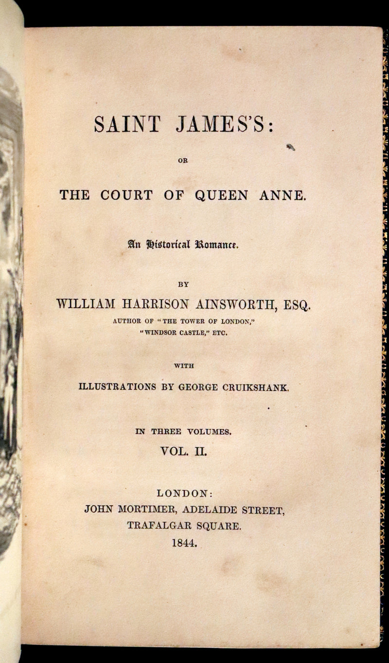 1844 Rare First Edition - Saint James's: or, The Court of Queen Anne by William Harrison Ainsworth illustrated by Cruikshank.