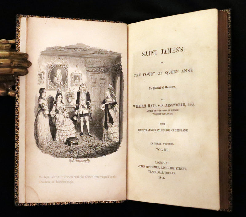 1844 Rare First Edition - Saint James's: or, The Court of Queen Anne by William Harrison Ainsworth illustrated by Cruikshank.