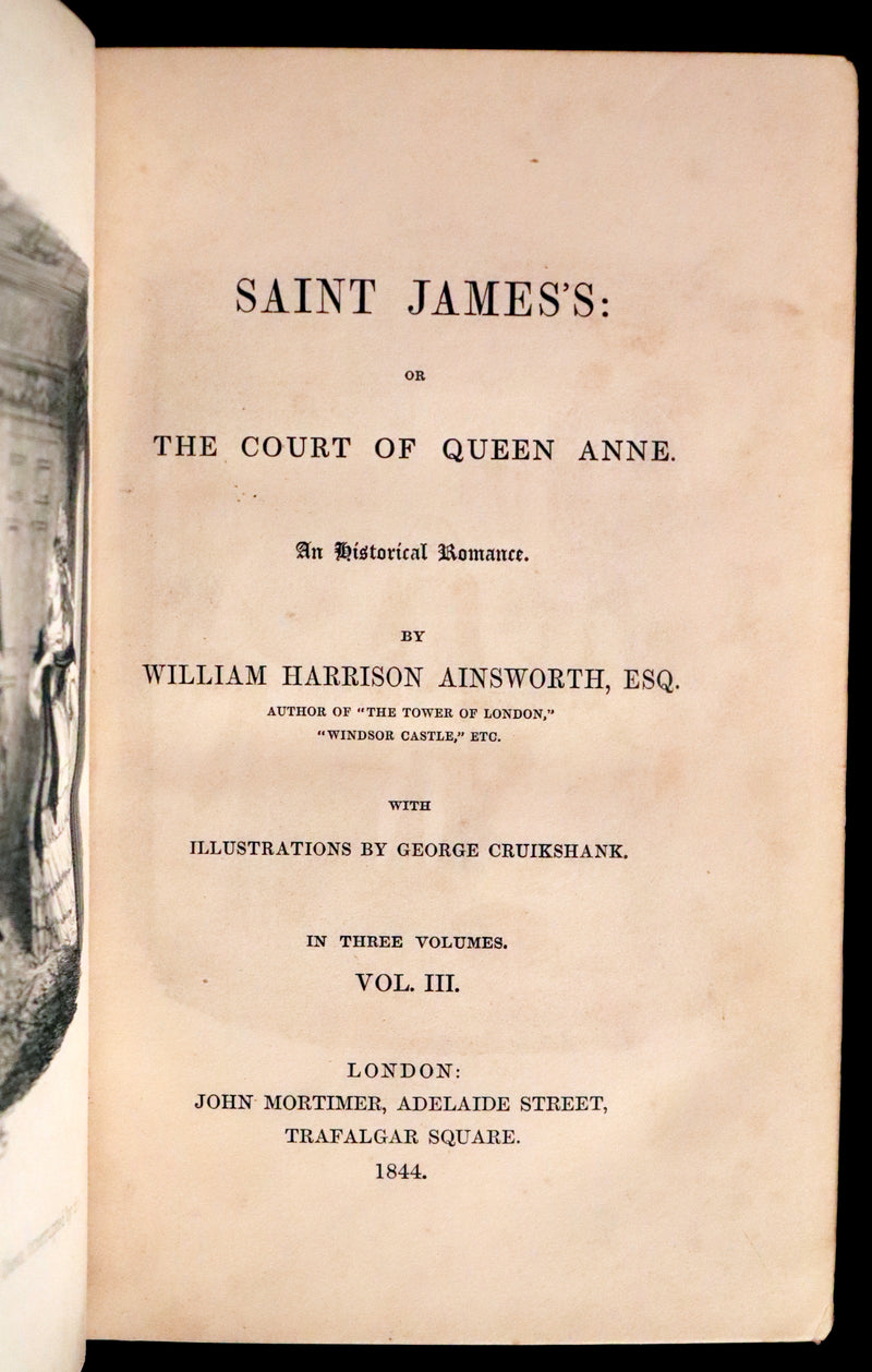 1844 Rare First Edition - Saint James's: or, The Court of Queen Anne by William Harrison Ainsworth illustrated by Cruikshank.
