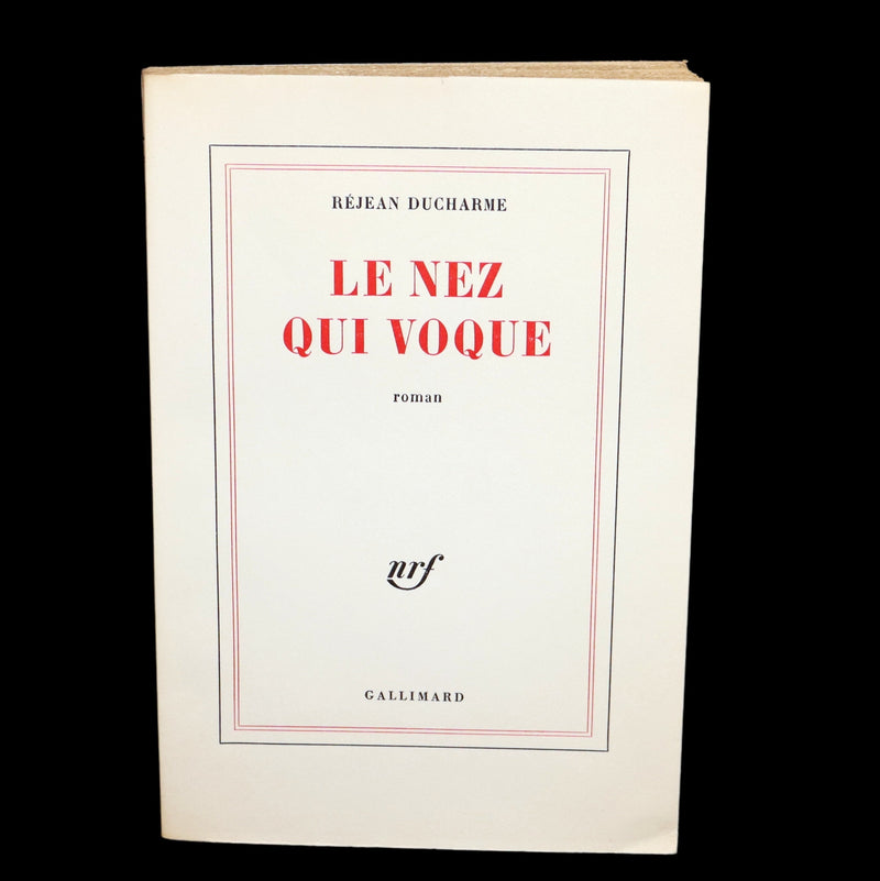 1967 Scarce Limited First French Edition - Le Nez qui Voque by Réjean Ducharme. #7/35.