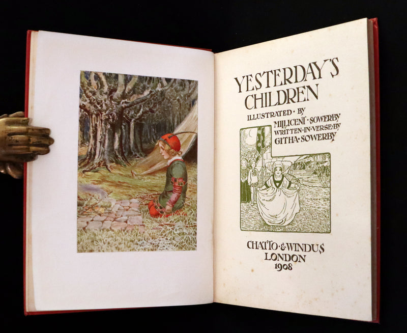 1908 Scarce First Edition - Yesterday's Children Illustrated by Millicent Sowerby & Written by Githa Sowerby.