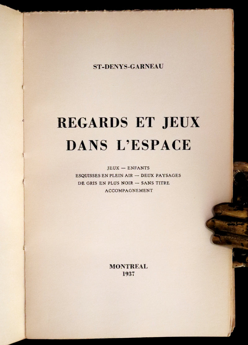 1937 Scarce French Book - REGARDS et JEUX DANS L'ESPACE, SIGNED by ST-DENYS-GARNEAU. FIRST EDITION.
