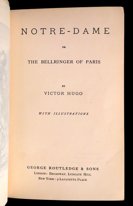 1890 Rare Victorian Book - Notre-Dame or The Bellringer of Paris by Victor Hugo. Gothic.