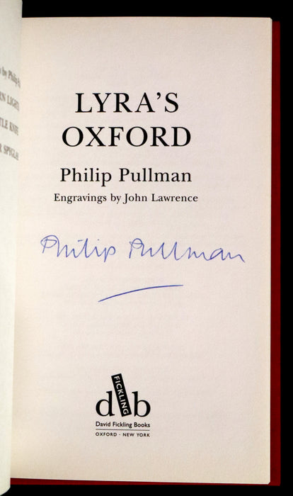 2003 Signed First Edition - LYRA'S OXFORD [His Dark Materials] by Philip Pullman. Illustrated.